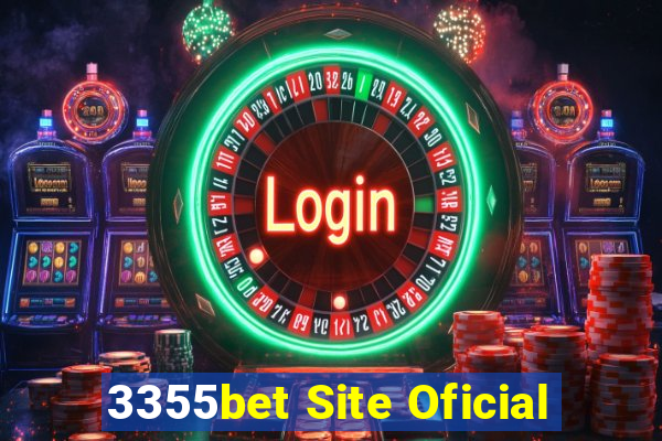 3355bet Site Oficial